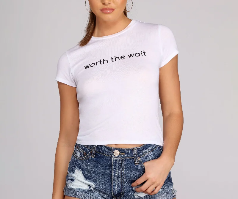 Worth The Wait Graphic Tee